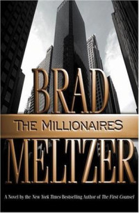 Brad Meltzer — The Millionaires