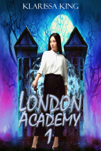 Klarissa King — London Academy 1