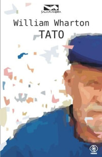 William Wharton — Tato