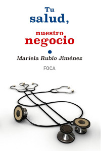 Mariela Rubio Jiménez — Tu salud, nuestro negocio