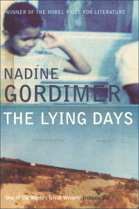 Nadine Gordimer — The Lying Days