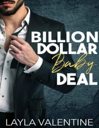 Layla Valentine — Billion Dollar Baby Deal