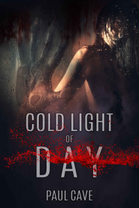 Paul Cave — Cold Light of Day