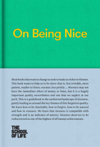 The School of Life — On Being Nice