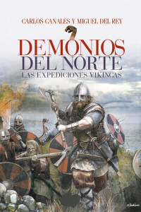 Carlos Canales Torres & Miguel del Rey Vicente — Demonios del norte