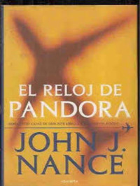 John J. Nance — El reloj de Pandora