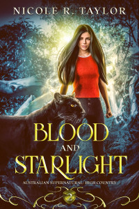 Nicole R. Taylor — Blood and Starlight