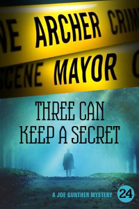  — Three Can Keep a Secret
