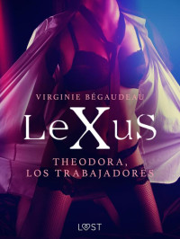 Virginie Bégaudeau — LeXuS