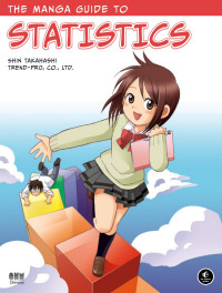 Takahashi, Shin., Trend-pro Co. — The Manga Guide to Statistics