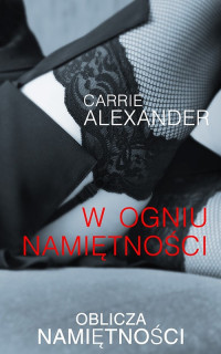 Alexander Carrie — W ogniu namiętności