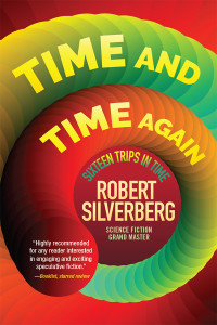 Silverberg, Robert; — Time and Time Again