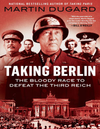 Martin Dugard — Taking Berlin