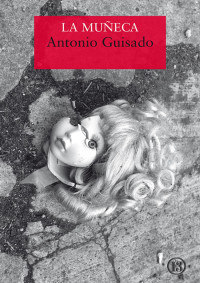 Antonio Guisado — La muñeca