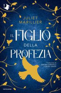 Juliet Marillier — Il figlio della profezia