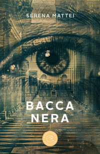 Serena Mattei — Bacca nera