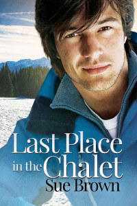 Sue Brown — Last Place in the Chalet