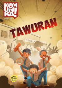 Dimas Tri Hadyanto (editor), Fadzrin Widia (editor) — Tawuran