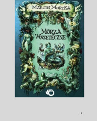 Marcin Mortka — Morza Wszeteczne