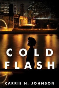 Carrie H. Johnson — Cold Flash