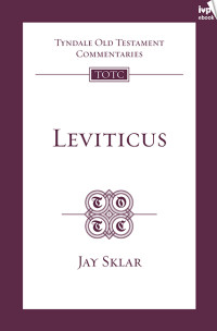 Jay Skiar; — TOTC Leviticus