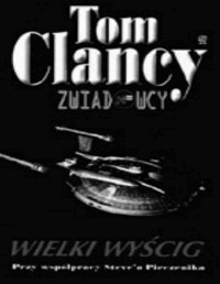 Clancy Tom — Wielki wyścig