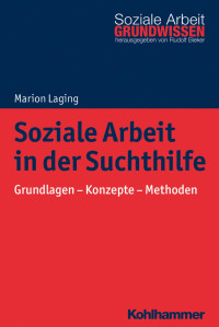 Marion Laging — Soziale Arbeit in der Suchthilfe