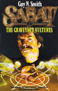 Guy N. Smith — The Graveyard Vultures