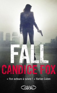 Fox, Candice — Archer & Bennett - 03 - Fall