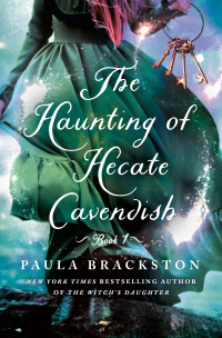 Paula Brackston — The Haunting of Hecate Cavendish