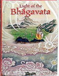 A.C. Bhaktivedanta Swami Prabhupada — Light of the Bhagavata -- Prabhupada Books