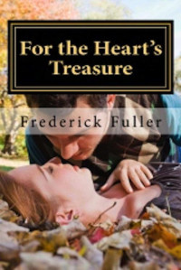 Fuller, Frederick — For the Heart's Treasure