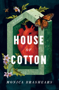 Monica Brashears — House of Cotton