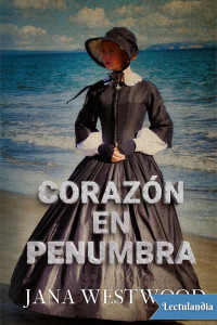 Jana Westwood — Corazón en penumbra