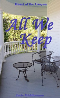 Jacie Middlemann [Middlemann, Jacie] — All We Keep