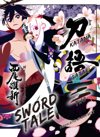 Nisioisin, Illustrated by Take — KATANAGATARI 2