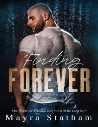 Mayra Statham — Finding Forever