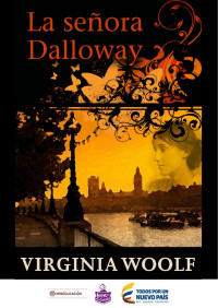 Virginia Woolf — La Señora Dalloway