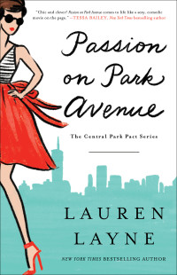 Layne, Lauren — [Central Park Pact 01] • Passion on Park Avenue