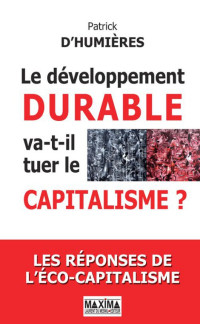 d'Humières — Le développement durable va-t-il tuer le capitalisme ?