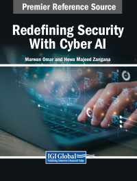 IGI Global — Redefining Security With Cyber AI