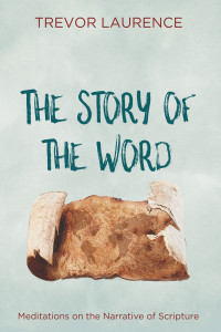 Trevor Laurence; — The Story of the Word