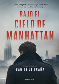 Daniel de Ocaña — Bajo el cielo de Manhattan