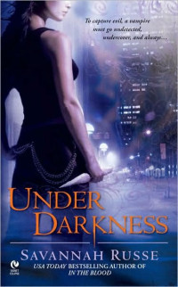 Savannah Russe — Under Darkness