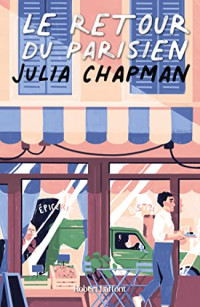 Julia Chapman — Le retour du parisien