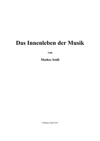 Unknown — Das Innenleben der Musik - Seidl
