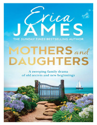 Erica James — Mothers and Daughters