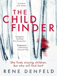 Denfeld, Rene — Naomi Cottle 01-The Child Finder
