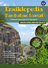 Desy Ayu Retnawidyaningrum — Ensiklopedia Tumbuhan Lumut di Kawasan Gunung Api Purba Nglanggeran