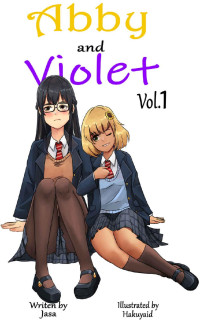 Jasa — Abby and Violet (Yuri Light Novel) Vol.1